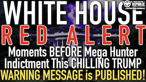 White House Red Alert! Moments BEFORE Mega Hunter Indictment Chilling Trump WARNING MESSAGE Issued!