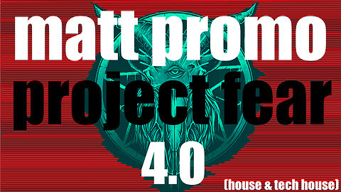 MATT PROMO - Project Fear 4.0 (09.08.21)
