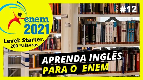 INGLÊS PARA ENEM | INGLÊS NO ENEM | ENEM INGLÊS |CURSO DE INGLÊS PARA O ENEM 2021|LEITURA GUIADA