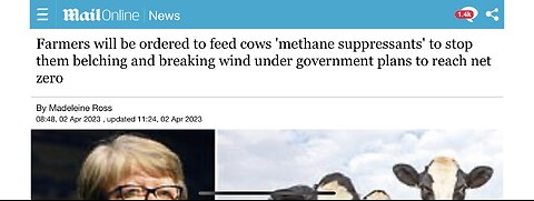 Uk farmers ordered to give cows “methane suppressants”!Uk carmakers to ration petrol/diesel cars
