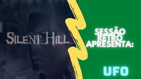 Silent Hill - 4K (PSX) 100%DETONADO!!!!!! (Final UFO-Comentado)