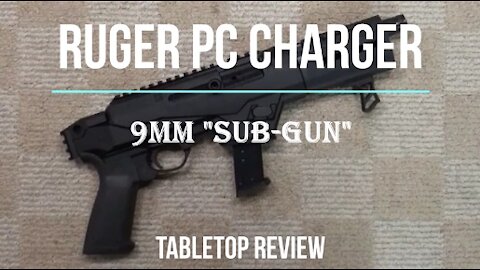 Ruger PC Charger Tabletop Review - Episode #202129