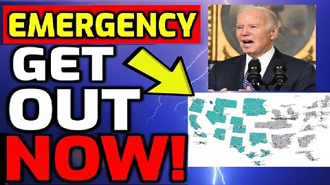 URGENT EMERGENCY WARNING: Get Out Now! - 25 Cities & States!