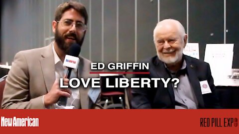 Love Liberty? Seek Power, Says Ed Griffin