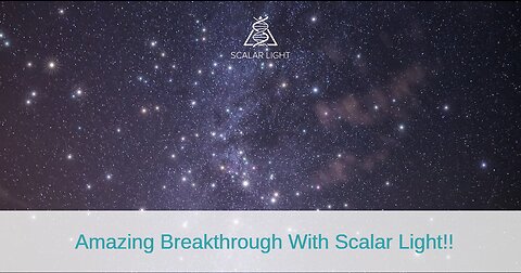 Amazing Breakthrough With Scalar Light!!