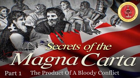 Secrets of the Magna Carta Part 1