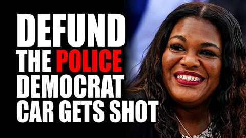 Defund the Police Democrat Car gets SHOT