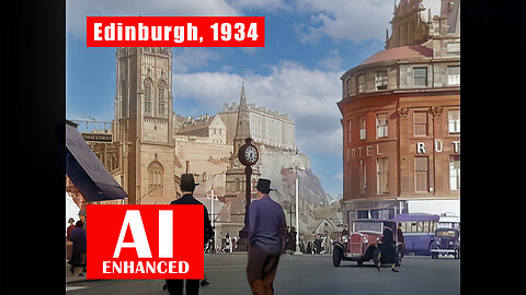 Edinburgh, 1934. AI Enhanced. BW. Restored, Sharpened & Upscaled to 1080 HD