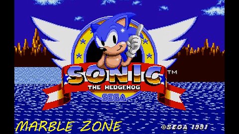 🔵SONIC THE HEDGEHOG🔵 - 🔥MARBLE ZONE🔥