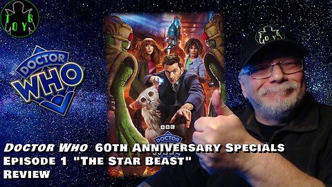"Doctor Who" 60th Anniversary Special Episode 1 "The Star Beast" Review - That Old Yorkshire Geek!