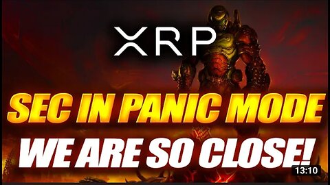 RIPPLE XRP SEC NOW IN PANIC MODE! WE ARE CLOSE!! " SECURE YOUR COINS.