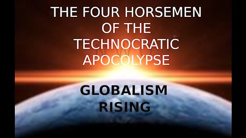 The Four Horsemen of the Technocratic Apocalypse