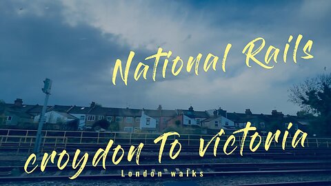 croydon to victoria station | National Rails Travels | beautiful rainy weather London #london