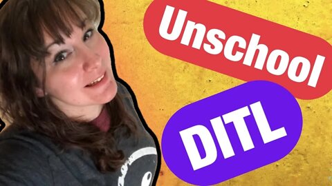 Unschool DITL / Unschooling Day In The Life / Unschool With Me