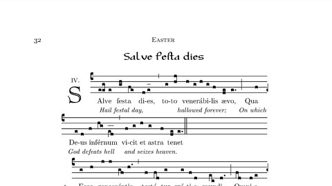 Salve Festa Dies - Cool chorus, tricky verses - Easter procession hymn - Hail festival day!
