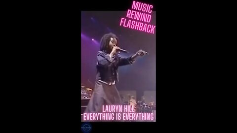 Lauryn Hill - Everything Is Everything - Music Rewind Flashback