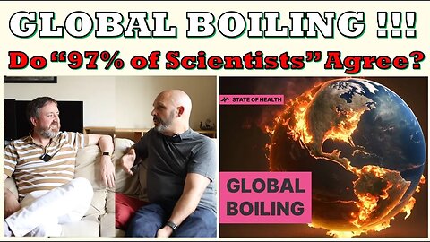 GLOBAL BOILING: The Ultimate Explanation of the Science!