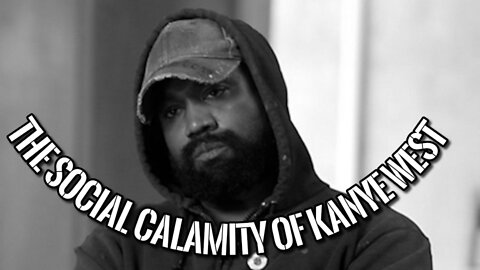 The Social Calamity of Kanye West