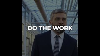 DO THE WORK - MOTIVATION VIDEO