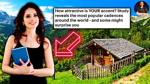 What is the Sexiest and Most Desirable Accent?