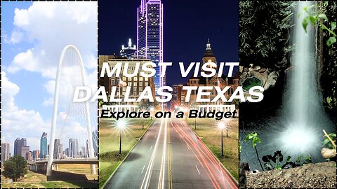 Dallas on a Dime: 5 Must-Visit Locations