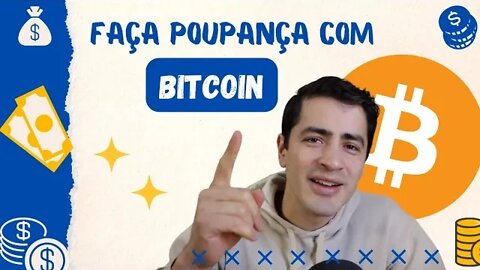 Faça poupança com Bitcoin