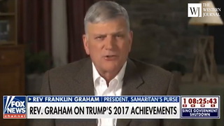 Franklin Graham: Donald Trump Is Defending Christian Faith More Than Any President in My Lifetime