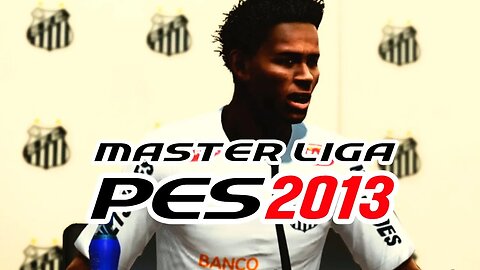 PES 2013 MASTER LIGA (XBOX 360/PS3/PC) #17 - Cuadrado no Santos FC! (PT-BR)