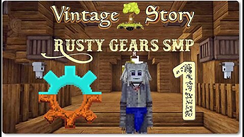 Vintage Story Rusty Gears SMP Ep1 - Week 1 Pyrrhspectives and Montages