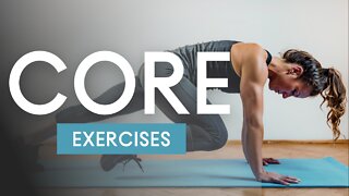 6 Core Exercises