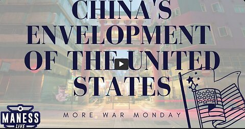 Danger: China’s Envelopment Of The United States – More War Monday | The Rob Maness Show EP 208