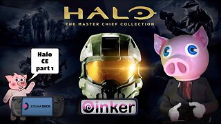 MCC - Halo CE Part 1