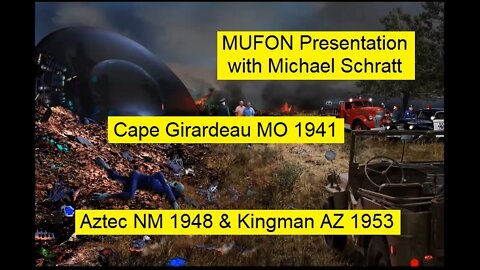MUFON Presentation with Michael Schratt - Part 8 - Aztec NM & Kingman AZ - Let's Figure This Out
