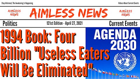 1994 Book: Four Billion "Useless Eaters Eliminated" & 50 Years Of Climate Alarmists Being Wrong