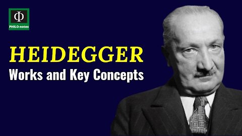 Martin Heidegger: Works and Key Concepts