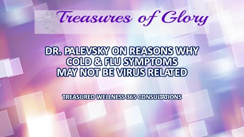 Dr. Palevsky on Why Cold & Flu Symptoms May Not Be Virus Related – TW365 Episode 27