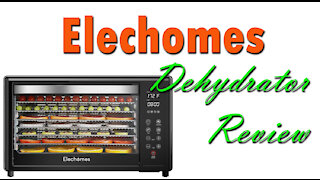 Elechomes 8 Tray Commercial Dehydrator Review ~ Tons of Space