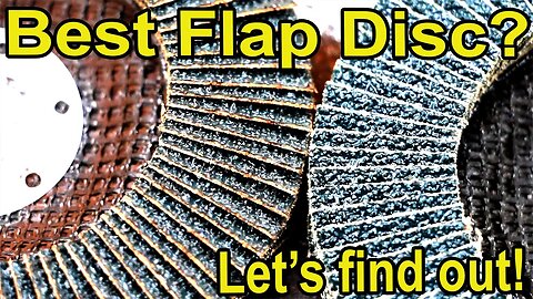 Best Flap Disc Brand (6 Brands Tested)? Let's find out!