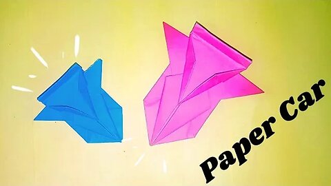 How To Make Easy Paper Car Toy CAR For Kids - DIY Toy Car