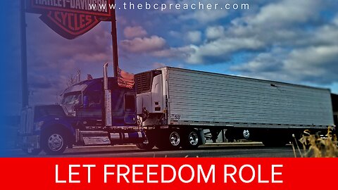 Let Freedom Roll / People's Convoy