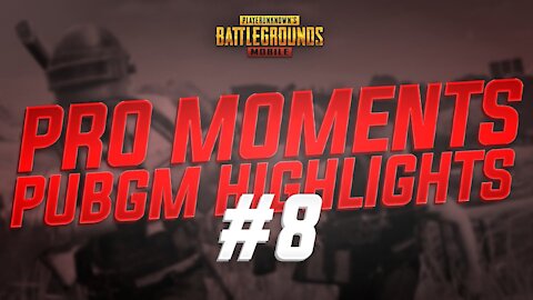 PUBG MOBILE HIGHLIGHT #8