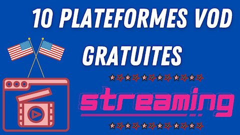 1O plateformes de Streaming gratuites et légales basées aux États-Unis