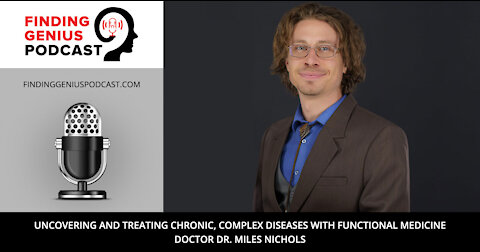 Uncovering and Treating Chronic, Complex Diseases with Functional Medicine