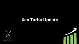 Xen Turbo Update