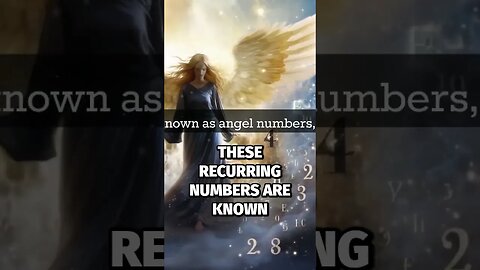 The Spiritual MESSAGES of Angel Numbers