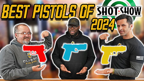 The Top 5 Pistols Of SHOT 2024