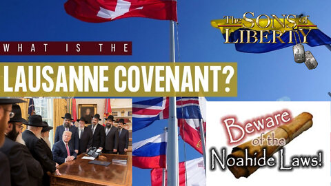 Lausanne Covenant, Noahide Laws & Chabad Lubavitch Advance To 1 World Religion