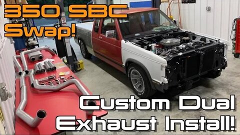 Installing An AWESOME Sounding V8 Swap Dual Exhaust System: S10 Restomod Ep.15