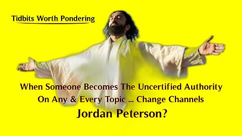 Uncertified Authority – Jordan Peterson & his evolutional demise