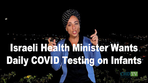 Israeli Health Minister Wants Daily COVID Testing on Infants